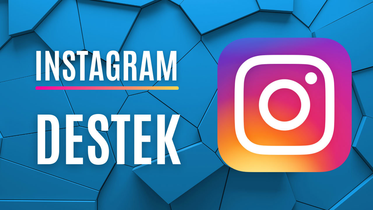 Instagram Destek